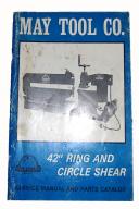 May Tool-May Tool Co. 42 Inch Ring and Circle Shear Service and Parts Lists Manual-42 Inch-42\"-03